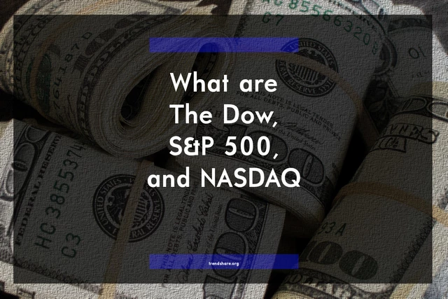What are The Dow, S&P 500, and NASDAQ Indexes?