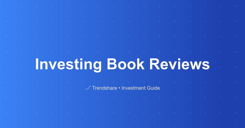 Investing Book Reviews - Investment Guide
