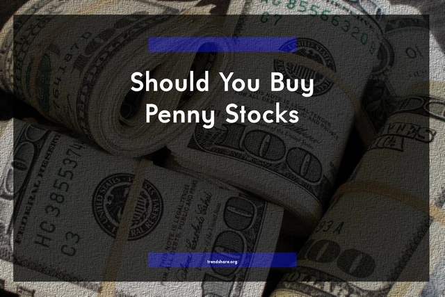 Should You Buy Penny Stocks?
