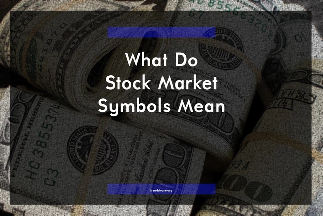What Do Stock Market Symbols Mean?